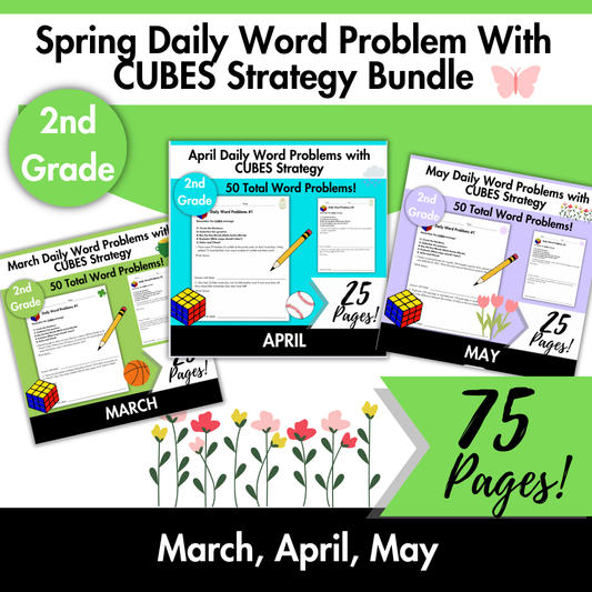 Spring Daily Word Problems with CUBES Strategy Bundle | 2nd Grade