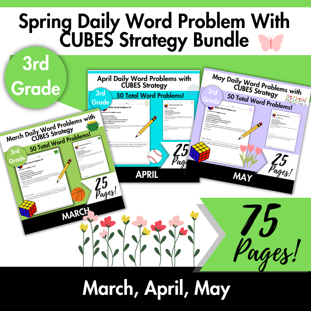 Spring Daily Word Problems with CUBES Strategy Bundle | 3rd Grade