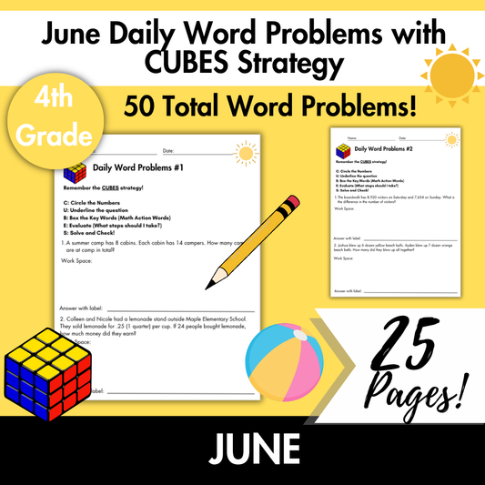 June Daily Word Problems with CUBES Strategy | 4th Grade