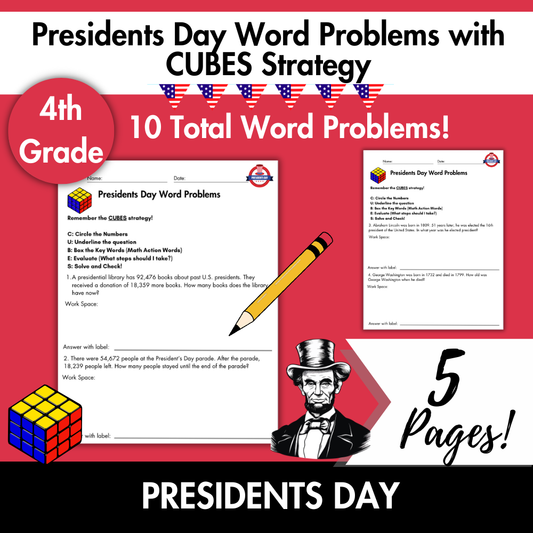 President's Day Word Problems with CUBES Strategy | 4th Grade