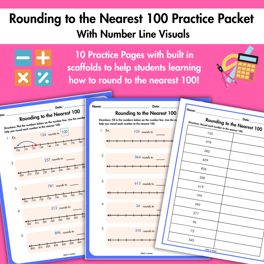Grade 3/4 Rounding to Nearest 100 | Number Line Practice & Scaffolds